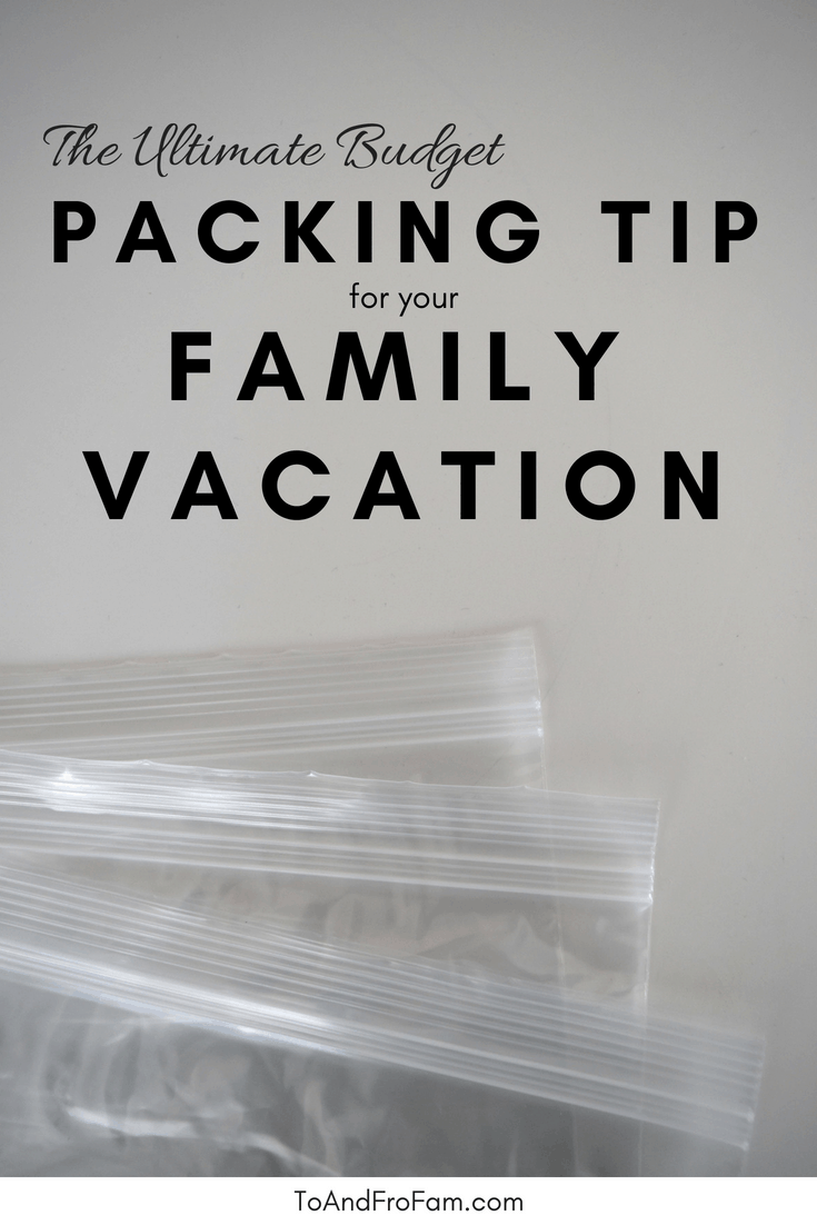 Just $3 to organize the whole family! Ultimate budget travel hack for packing for a family vacation / To & Fro Fam