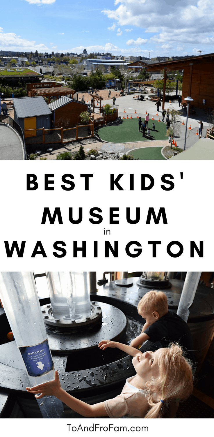 The best Washington children's museum is in Olympia, where kids explore STEAM education—and fun! To & Fro Fam