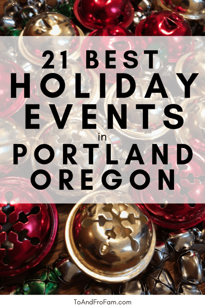 The best Portland holiday events to celebrate Christmas in Oregon: Christmas lights, Hipster Santa, menorah lighting, Christmas trolley, Star Wars Christmas party and much more! To & Fro Fam