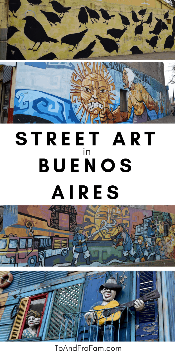Wondering what to do in Buenos Aires, Argentina? Go beyond the tourist traps in the La Boca neighborhood and see the barrio's impressive street art. To & Fro Fam