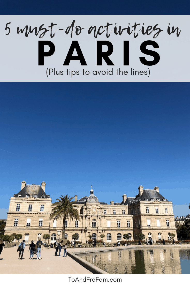 Touristy attractions in Paris that are totally worth it - To & Fro Fam