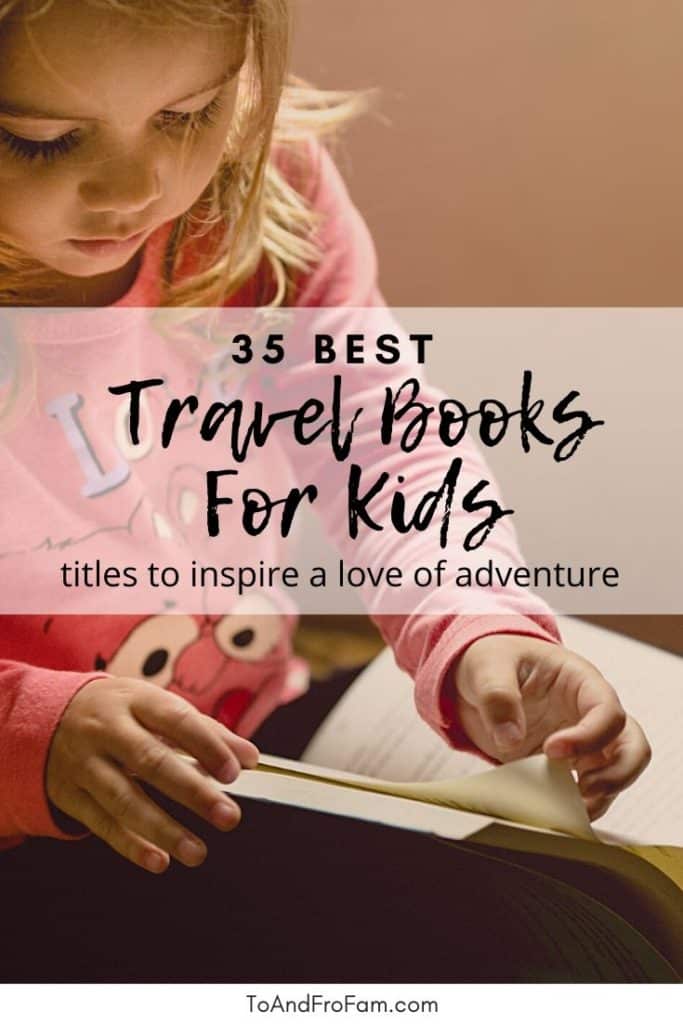 Want to inspire a love of travel with kids? These children's books about travel do just that. Airplanes, car trips, fun facts, amazing destinations and a whole lot of inspiration for the littlest wanderlusters in your family. To & Fro Fam