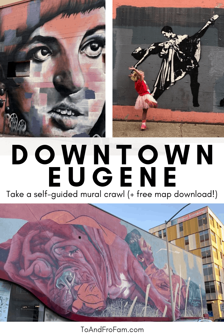 Things to do Eugene, Oregon: A self-guided street art tour in Downtown Eugene. To & Fro Fam