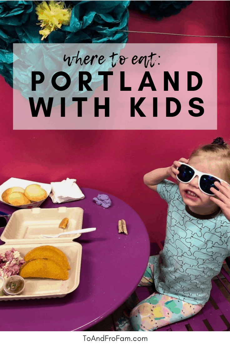 Where to eat in Portland with kids: the best family friendly restaurants in Portland, Oregon.