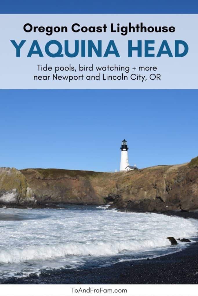 Oregon Coast lighthouses: Our favorite is Yaquina Head, where you can tour the lighthouse, explore tide pools, watch nesting birds and see whales. Unforgettable things to do near Newport and Lincoln City, OR! To & Fro Fam