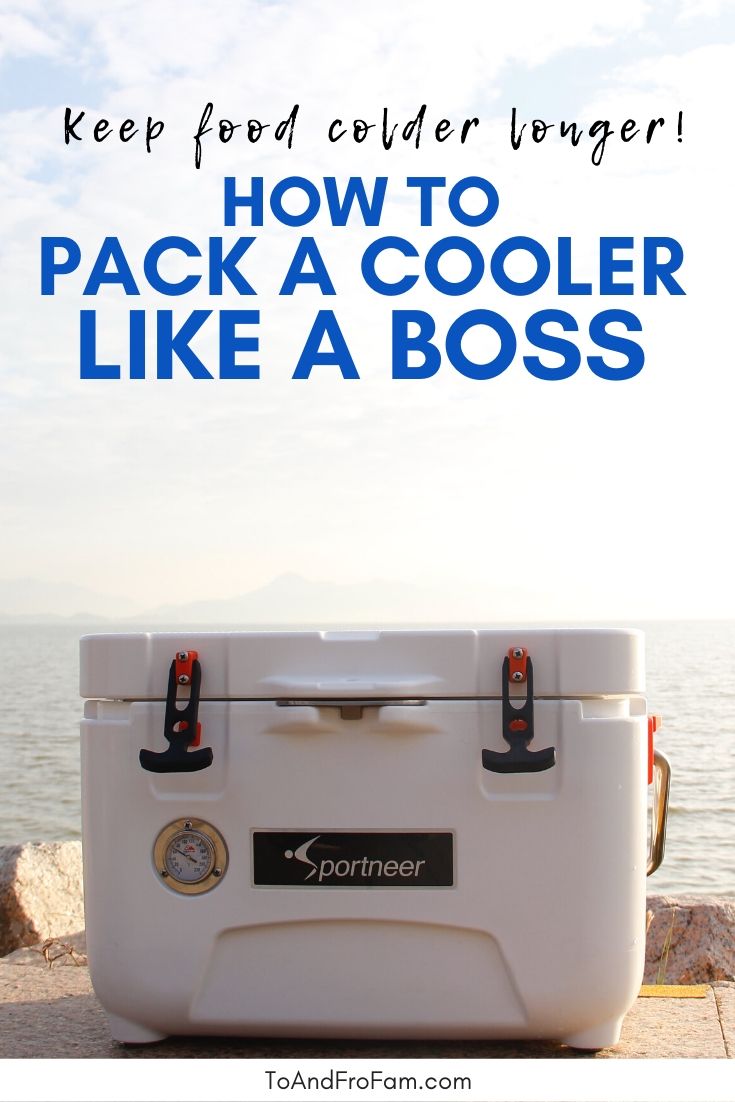 How to Pack a Cooler — Best Cooler for Camping