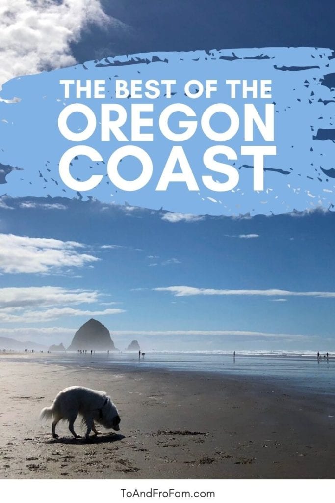 The most unique things to do on the Oregon Coast: Towns, beaches, hikes, and other activities that make the Oregon Coast so special. Don't miss this guide when planning your Oregon itinerary or Highway 101 road trip. It's mega-informative and written by a local! To & Fro Fam