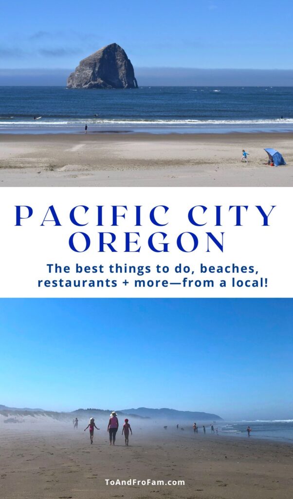 Gorgeous Pacific City, Oregon: Things To Do, Restaurants + More